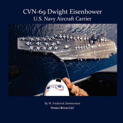 Cvn-69 Dwight D. Eisenhower - W Frederick Zimmerman