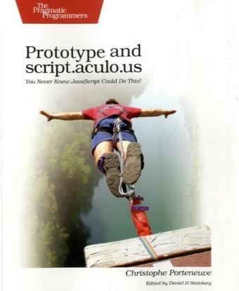 Prototype and Script.Aculo.Us - Christophe Porteneuve