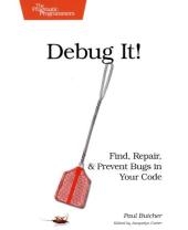 Debug It! - Paul Butcher