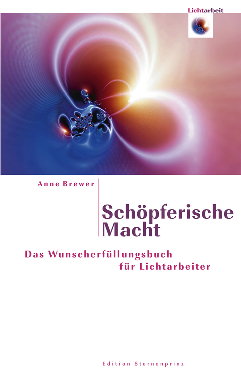 Schöpferische Macht - Anne Brewer