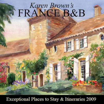 Karen Brown's France - Karen Brown