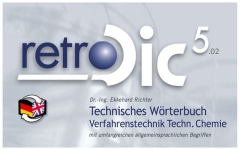 Technisches Wörterbuch retroDic 5 Verfahrenstechnik / Technische Chemie - Ekkehard Richter