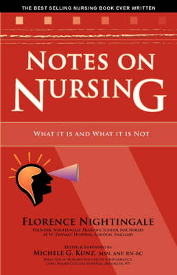 Notes on Nursing - Florence Nightingale