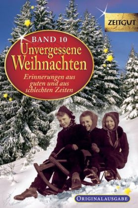 Unvergessene Weihnachten - Band 10 - 