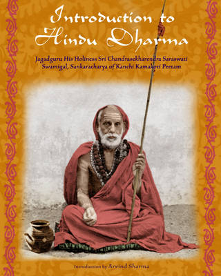 Introduction to Hindu Dharma - Sri Chandrasekharendra Saraswa