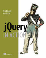 jQuery in Action - Bear Bibeault, Yehuda Katz