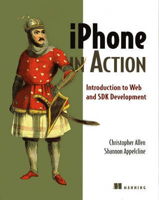 iPhone In Action - Christopher Allen, Shannon Appelcline