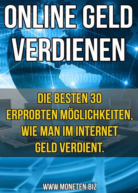 30 Methoden im Internet Geld zu verdienen! - Dennis Henneberg