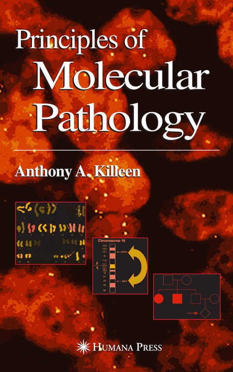 Principles of Molecular Pathology - Anthony Killeen