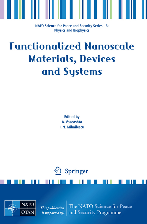 Functionalized Nanoscale Materials, Devices and Systems - 