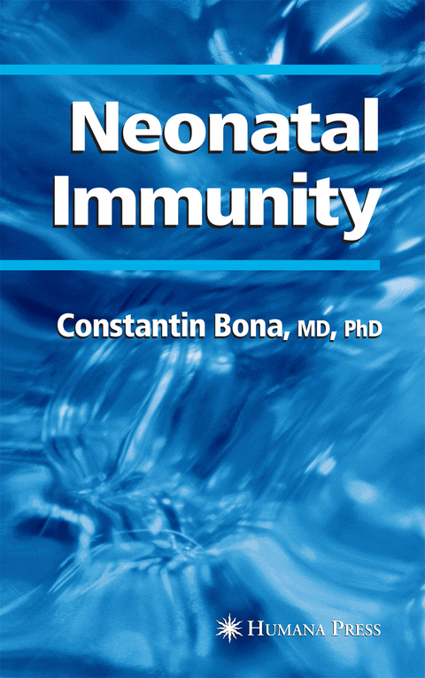 Neonatal Immunity - Constantin Bona