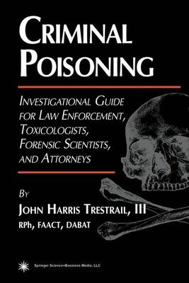 Criminal Poisoning - John H. Trestrail