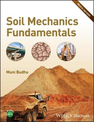 Soil Mechanics Fundamentals - Muniram Budhu