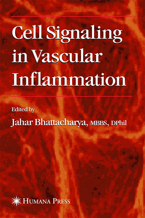 Cell Signaling in Vascular Inflammation - 