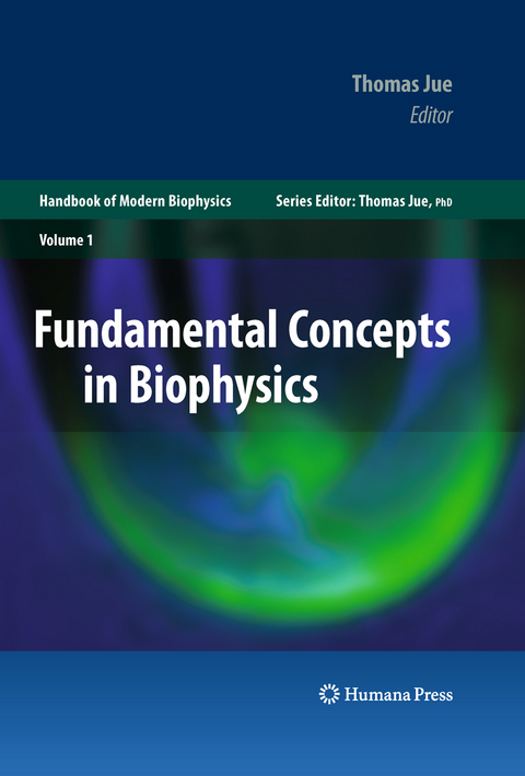 Fundamental Concepts in Biophysics - 