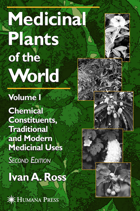 Medicinal Plants of the World - Ivan A. Ross