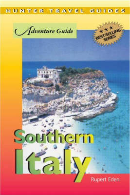 Adventure Guide to Southern Italy - Rupert Eden