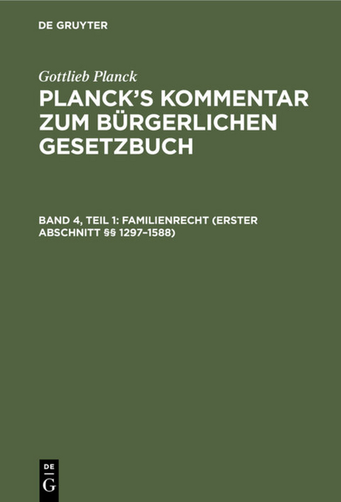 Kommentar zum BGB  : nebst Einführungsgesetz - Gottlieb Planck