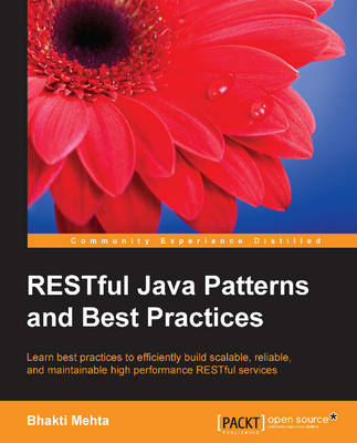 RESTful Java Patterns and Best Practices - Bhakti Mehta