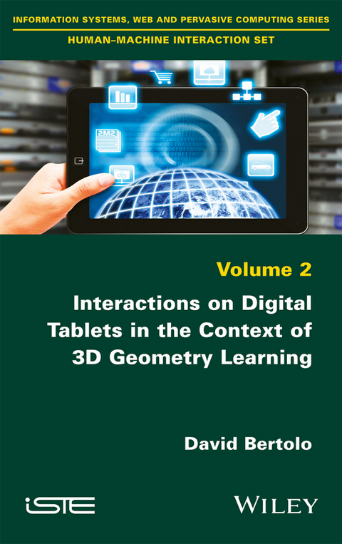 Interactions on Digital Tablets in the Context of 3D Geometry Learning - David Bertolo