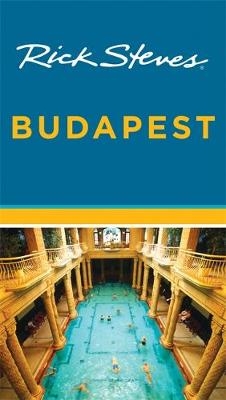 Rick Steves Budapest - Cameron Hewitt, Rick Steves