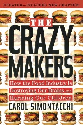 Crazy Makers - Carol Simontacchi