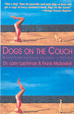 Dogs On The Couch - Larry Lachman, Frank Mickadeit