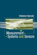 Measurement Systems and Sensors - Waldemar Nawrocki