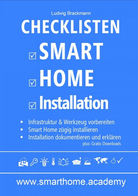 Checklisten Smart Home Installation - Ludwig Brackmann