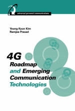 4G Roadmap and Emerging Communication Technologies - Young Kyun Kim, Ramjee Prasad