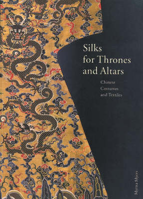 Silks for Thrones and Altars - John E. Vollmer