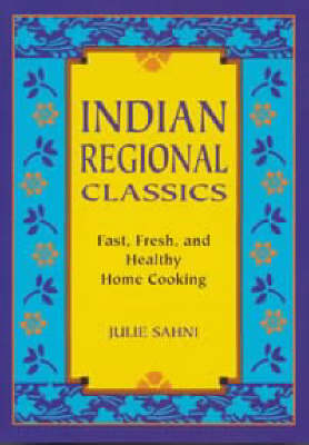 Indian Regional Classics - Julie Sahni