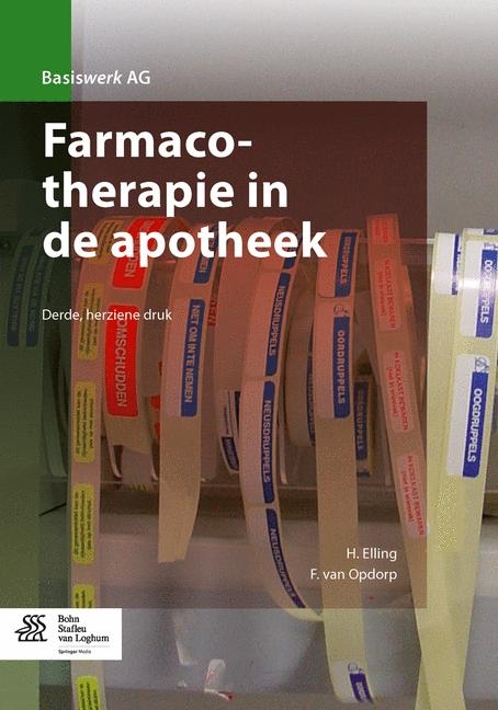 Farmacotherapie in de Apotheek - Rikie Elling, F a C Van Opdorp