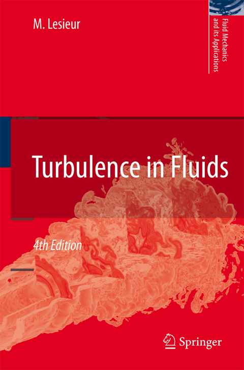 Turbulence in Fluids - Marcel Lesieur