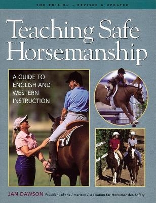 Teaching Safe Horsemanship - Jan Dawson