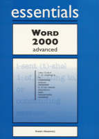 Word 2000 Essentials Advanced - Keith Mulbery