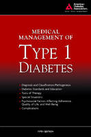 Medical Management of Type 1 Diabetes -  American Diabetes Association