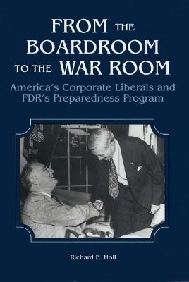 From the Boardroom to the War Room - Richard Holl