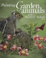 Painting Garden Animals with Sherry C. Nelson - Sherry C. Nelson