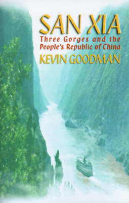 San Xia - Kevin Goodman