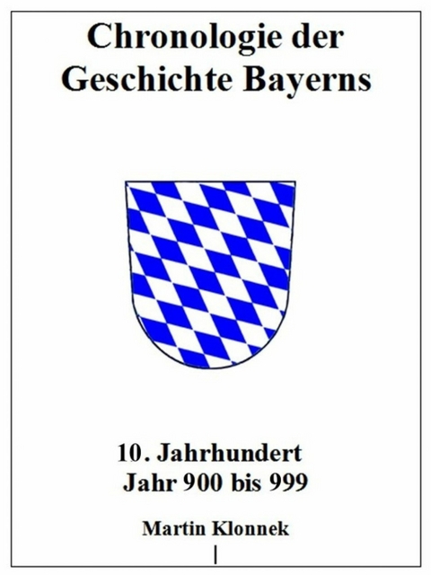 Chronologie Bayerns 10 - Martin Klonnek