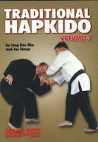 Traditional Hapkido - Jong Bae Rim, Kiyoshi Yamazak, Joe Sheya