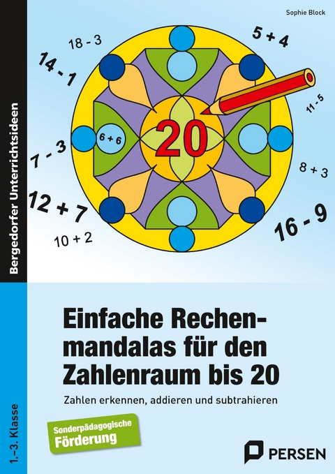 Einfache Rechenmandalas für den Zahlenraum bis 20 - Sophie Block