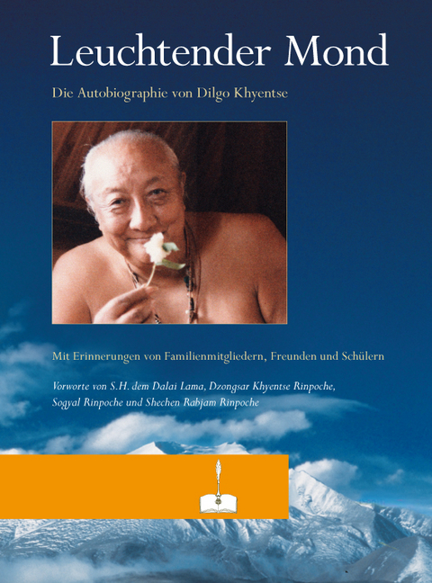 Leuchtender Mond -  Dilgo Khyentse Rinpoche