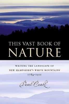 This Vast Book of Nature - Pavel Cenkl