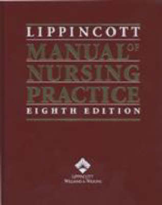 The Lippincott Manual of Nursing Practice - Sandra M. Nettina