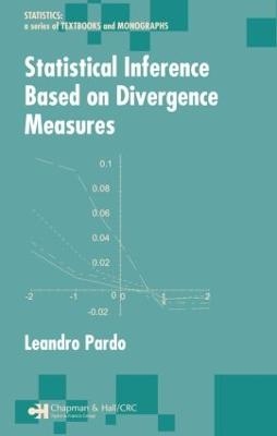 Statistical Inference Based on Divergence Measures - Leandro Pardo