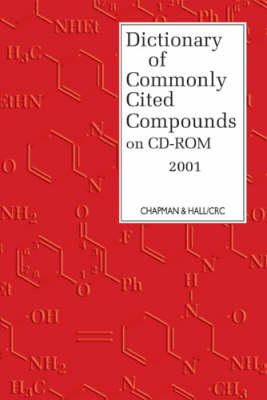 Dictionary of Commonly Cited Compounds on CD-ROM