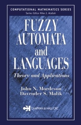 Fuzzy Automata and Languages - John N. Mordeson, Davender S. Malik