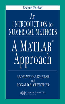 An Introduction to Numerical Methods - Abdelwahab Kharab, Ronald B. Guenther